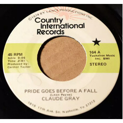 Claude Gray (2) Pride Goes Before A Fall USED VINYL 7INCH 45 RPM PROMO STEREO MONO
