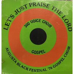Augusta Black Festival 76' Gospel Choir Let's Just Praise The Lord Vinyl LP USED