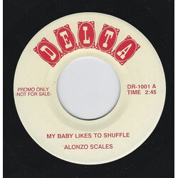 Alonzo Scales / Lloyd Sims My Baby Likes To Shuffle / I Want To Know USED VINYL 7INCH 45 RPM SINGLE PROMO UNOFFICIAL RELEASE