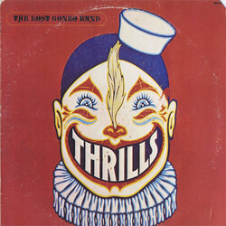 The Lost Gonzo Band Thrills Vinyl LP USED