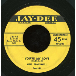 Otis Blackwell You’re My Love / Bartender Fill It Up Again! Vinyl 7" USED