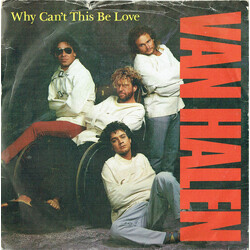 Van Halen Why Can't This Be Love USED VINYL 7INCH SINGLE 45 RPM