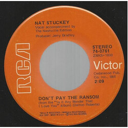 Nat Stuckey Don't Pay The Ransom USED VINYL 7INCH SINGLE