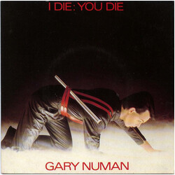Gary Numan I Die: You Die VINYL 7" USED