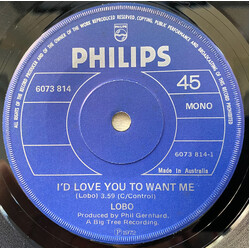 Lobo (3) I'd Love You To Want Me USED VINYL 7INCH 45 RPM SINGLE MONO