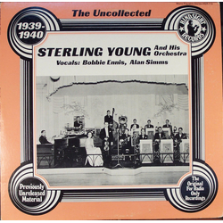 Sterling Young And His Orchestra The Uncollected Sterling Young, 1939-1940 Vinyl LP USED
