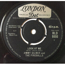 Jimmy Gilmer / The Fireballs Look At Me / I'll Send For You USED VINYL 7INCH 45 RPM