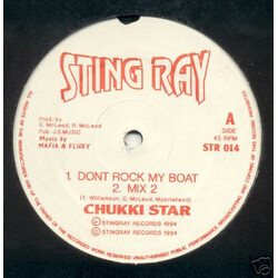 Chukki Star Don't Rock My Boat Vinyl 12" USED