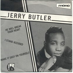 Jerry Butler He Will Break Your Heart / I Stand Accused / Make It Easy On Yourself USED VINYL 7INCH 45 RPM COMPILATION