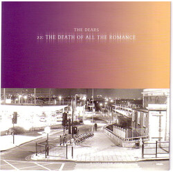 The Dears 22: The Death Of All The Romance USED VINYL 7INCH SINGLE