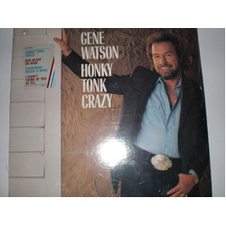 Gene Watson Honky Tonk Crazy Vinyl LP USED