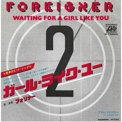 Foreigner Waiting For A Girl Like You USED VINYL 7INCH 45 RPM SINGLE STEREO