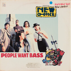 New Choice People Want Bass VINYL 12" USED