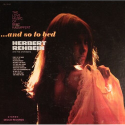 Herbert Rehbein And His Orchestra ...And So To Bed (The Love Music Of Bert Kaempfert) Vinyl LP USED