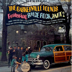 The Baskerville Hounds Featuring Space Rock, Part 2 Vinyl LP USED