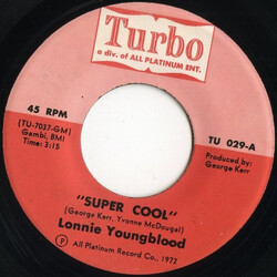 Lonnie Youngblood / Blood Brothers (4) Super Cool / Black Is So Bad VINYL 7" USED