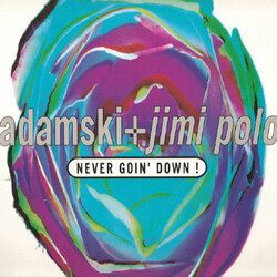 Adamski / Jimi Polo Born To Be Alive! / Never Goin' Down! USED VINYL 12INCH SINGLE 33 S RPM