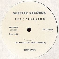 Bobby Moore Try To Hold On (Disco Version) USED VINYL 12INCH 33 S RPM PROMO TEST PRESSING