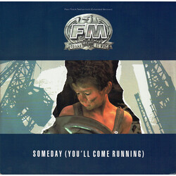 FM (6) Someday (You'll Come Running) USED VINYL 12INCH 45 RPM SINGLE STEREO