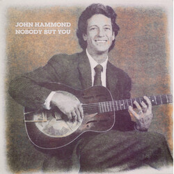 John Paul Hammond Nobody But You Vinyl LP USED