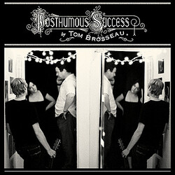 Tom Brosseau Posthumous Success Vinyl LP USED