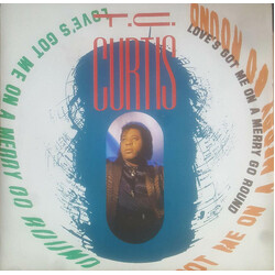 T.C. Curtis Love's Got Me On A Merry Go Round Vinyl 7" USED