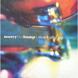 Murry The Hump Don't Slip Up USED VINYL 7INCH 45 RPM SINGLE LIMITED EDITION