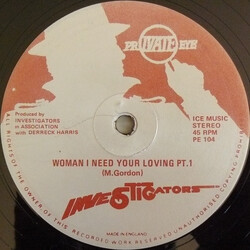 The Investigators (2) Woman I Need Your Loving VINYL 12" USED