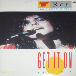 T. Rex Get It On (Tony Visconti 87 Remix - Dawn Mix) VINYL 12" USED