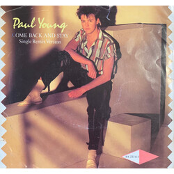 Paul Young Come Back And Stay (Single Remix Version) USED VINYL 7INCH SINGLE 45 RPM