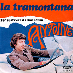 Antoine (2) La Tramontana USED VINYL 7INCH 45 RPM