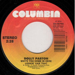 Dolly Parton Why'd You Come In Here Lookin' Like That USED VINYL 7INCH 45 RPM SINGLE