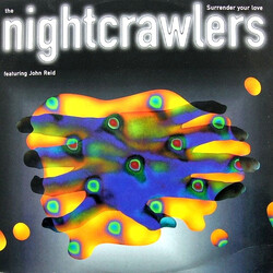 Nightcrawlers / John Reid Surrender Your Love USED VINYL 12INCH 33 S RPM