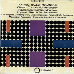 George Antheil / Ronald LoPresti / Carlos Chávez / Alan Hovhaness Ballet Mécanique / Toccata For Percussion / October Mountain / Sketch For Percussion