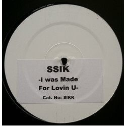 Ssik (2) I Was Made For Lovin U USED VINYL 12INCH SINGLE SIDED UNOFFICIAL RELEASE WHITE LABEL