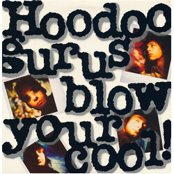 Hoodoo Gurus Blow Your Cool! Vinyl LP USED