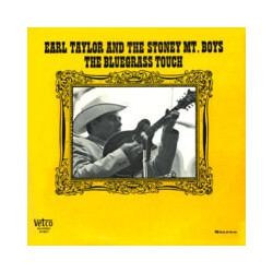 Earl Taylor / The Stoney Mountain Boys The Bluegrass Touch Vinyl LP USED