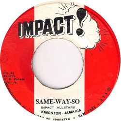 Impact All Stars Same Way So / Groovin Away USED VINYL 7INCH