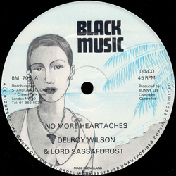 Delroy Wilson / Lord Sassafrass No More Heartaches / The One Who Loves You Vinyl 12" USED
