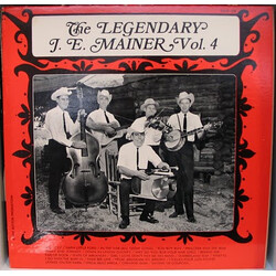 J. E. Mainer The Legendary J. E. Mainer: Volume 4 Vinyl LP USED