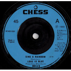 The Dells Sing A Rainbow / Love Is Blue Vinyl 7" USED