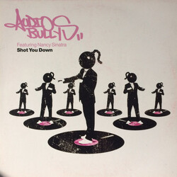 Audio Bullys / Nancy Sinatra Shot You Down USED VINYL 12INCH PROMO