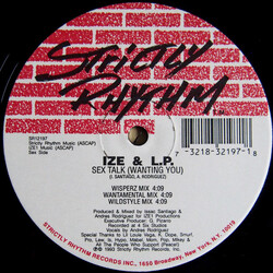 Ize & L.P. Sex Talk (Wanting You) / Ay Baby USED VINYL 12INCH 33 S RPM