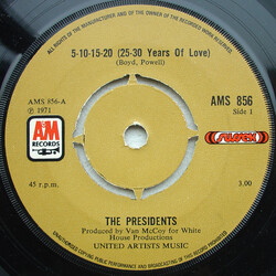 Presidents 5-10-15-20 (25-30 Years Of Love) / Triangle Of Love (Hey Diddle Diddle) USED VINYL 7INCH 45 RPM