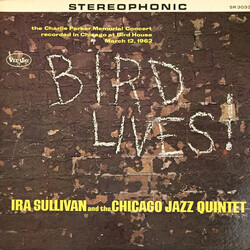 Ira Sullivan And The Chicago Jazz Quintet Bird Lives Vinyl LP USED
