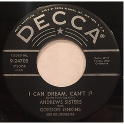 The Andrews Sisters / Gordon Jenkins And His Orchestra I Can Dream, Can't I? USED VINYL 7INCH 45 RPM REPRESS