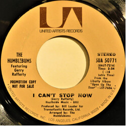 The Humblebums I Can't Stop Now USED VINYL 7INCH 45 RPM PROMO STEREO MONO
