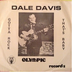 Dale Davis With His Tomcats Gotta Rock USED VINYL 7INCH 45 RPM SINGLE