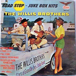 The Willis Brothers Road Stop Juke Box Hits Vinyl LP USED