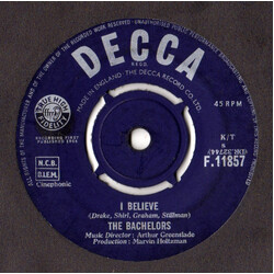 The Bachelors I Believe USED VINYL 7INCH 45 RPM SINGLE